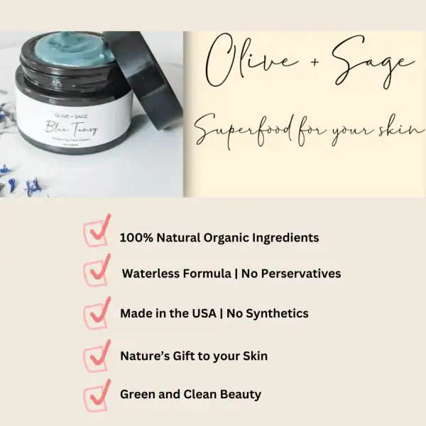 Olive Plus Sage skincare values banner: 100% natural ingredients, waterless formula, no preservatives, made in the USA.